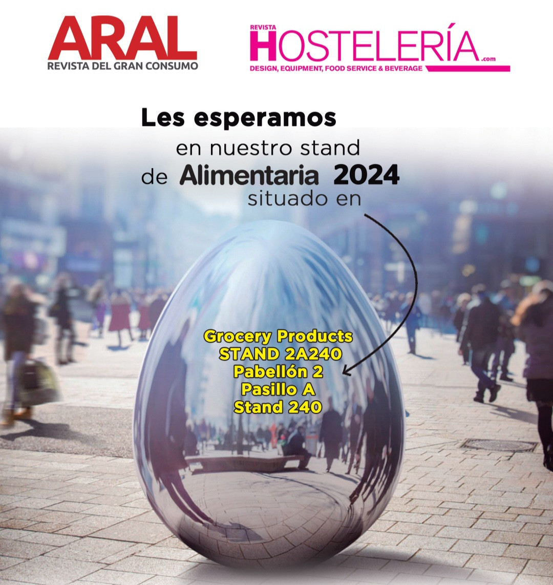 HOSTELERÍA y ARAL en Alimentaria&Hostelco